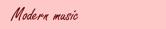 Modern music